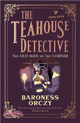 Teahouse Detective - The Old Man in the Corner