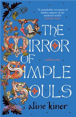 The Mirror of Simple Souls：A Novel