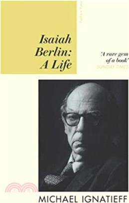 Isaiah Berlin：A Life