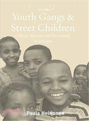 Youth Gangs and Street Children ― Culture, Nurture and Masculinity in Ethiopia