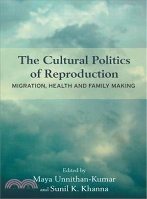 The Cultural Politics of Reproduction ― Migration, Health and Family Making