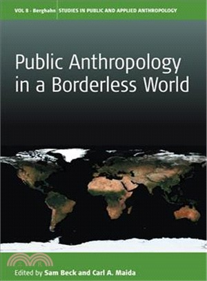 Public Anthropology in a Borderless World