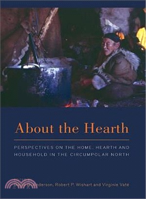 About the Hearth ― Perspectives on the Home, Hearth and Household in the Circumpolar North