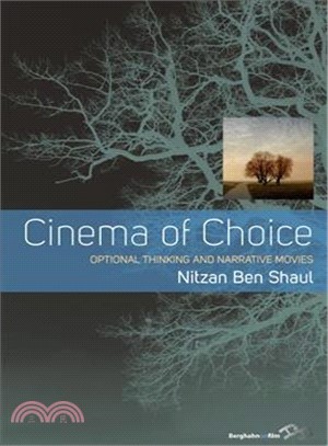 Cinema of Choice ― Optional Thinking and Narrative Movies