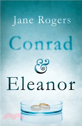 Conrad & Eleanor：a drama of one couple's marriage, love and family, as they head towards crisis