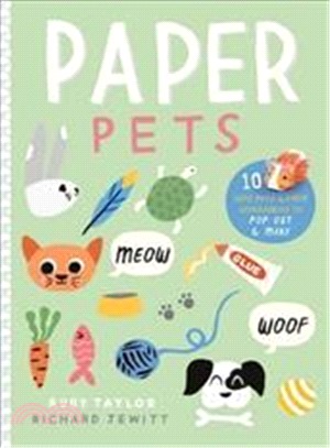 Paper Pets: 10 cute pets & their accessories to pop out and make