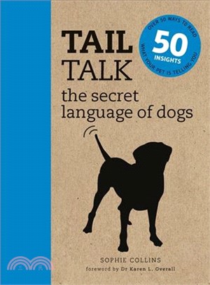 Tail Talk ─ The Secret Language of Dogs