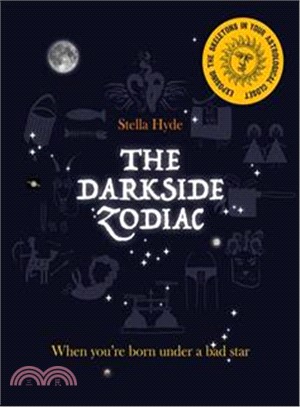 The Darkside Zodiac: When you're born under a bad star