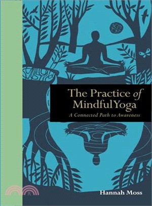 Practice of Mindful Yoga