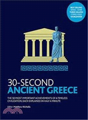 30-Second Ancient Greece