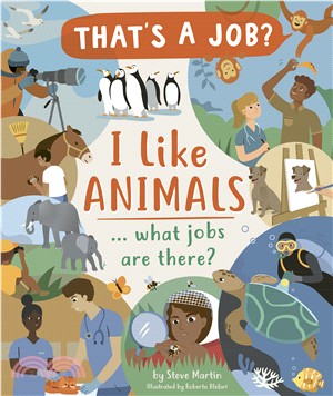I like animals :... what job...