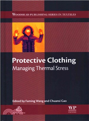 Protective Clothing ─ Managing Thermal Stress