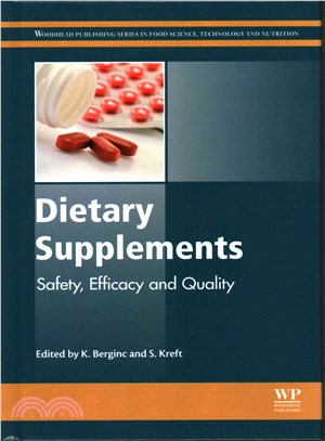 Dietary Supplements ― Safety, Efficacy and Quality