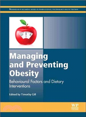 Managing and Preventing Obesity ― Behavioural Factors and Dietary Interventions