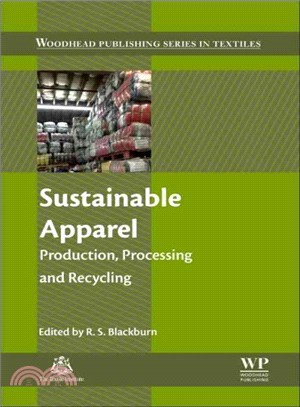 Sustainable Apparel ― Production, Processing and Recycling