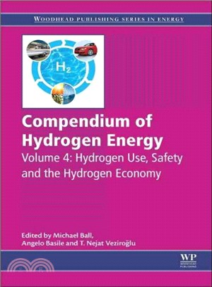 Compendium of Hydrogen Energy ― Hydrogen Use, Safety and the Hydrogen Economy