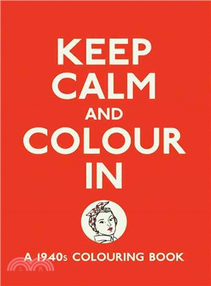 Keep Calm and Colour In