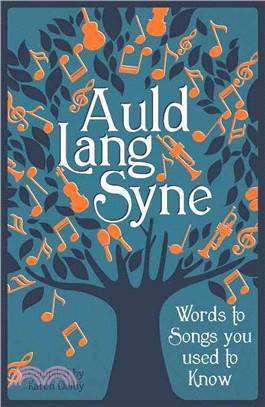Auld Lang Syne ─ Words to Songs You Used to Know