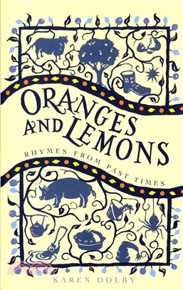 Oranges and Lemons ― Rhymes from Past Times