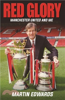 Red Glory : Manchester United and Me