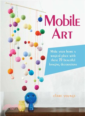 Mobile Art ─ Make your home a magical place with these 35 beautiful hanging decorations