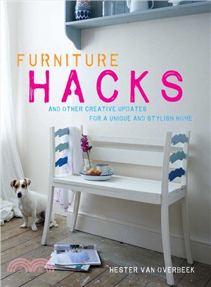Furniture Hacks ─ And Other Creative Updates for a Unique and Stylish Home