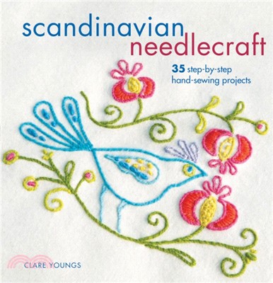 Scandinavian Needlecraft ─ 35 Step-by-step Hand-sewing Projects