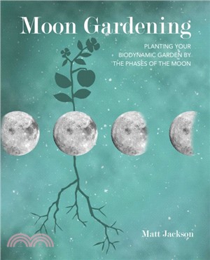 Moon Gardening