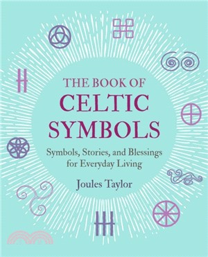 The Book of Celtic Symbols