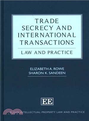 Trade Secrecy and International Transactions ─ Law and Practice