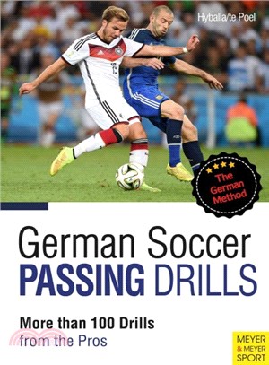 German Soccer Passing Drills ─ More Than 100 Drills from the Pros