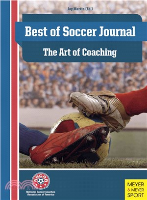 The Best of Soccer Journal ─ The Art of Coaching