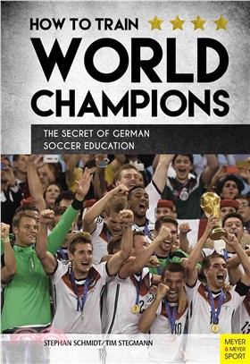 Creating World Champions ─ How German Soccer Went From Shambles to Champions