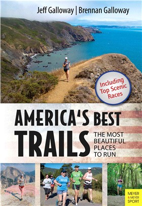 America's Best Trails ─ Scenic, Historic, Amazing