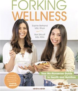 Forking Wellness ― Your No-nonsense Guide to Health and Nutrition