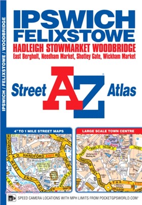 Ipswich & Felixstowe Street Atlas