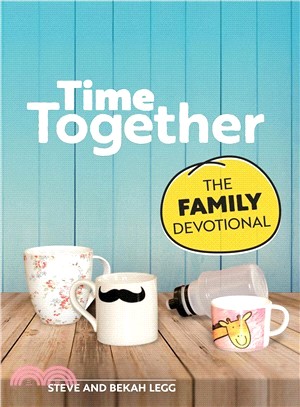 Time Together ― The Family Devotional
