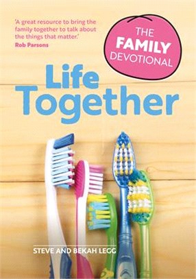 Life Together ― The Family Devotional
