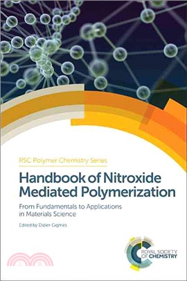 Nitroxide Mediated Polymerization ― From Fundamentals to Applications in Materials Science