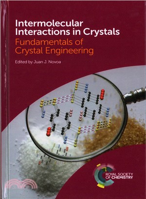 Intermolecular Interactions in Crystals ― Fundamentals of Crystal Engineering