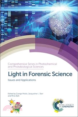 Light in Forensic Science ― Issues and Applications