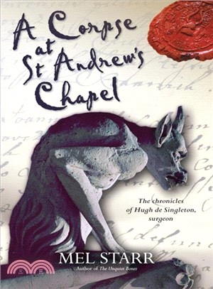 A Corpse at St. Andrew's Chapel