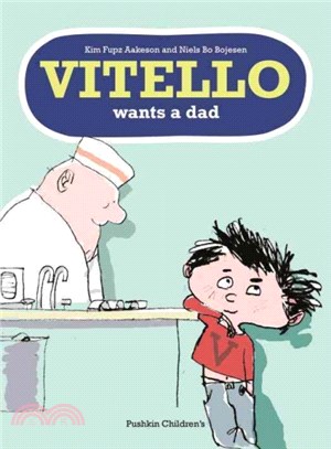 Vitello Wants a Dad