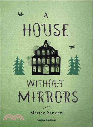 A House Without Mirrors