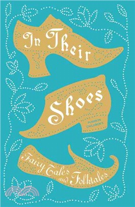 In Their Shoes ─ Fairy Tales and Folktales