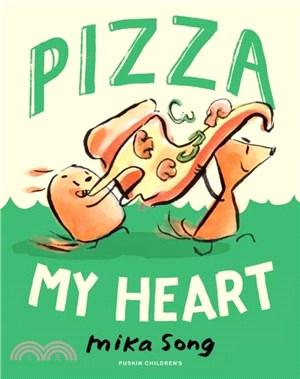 Pizza My Heart：Book Three of the Norma and Belly Series