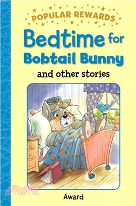 Bedtime for Bobtail Bunny