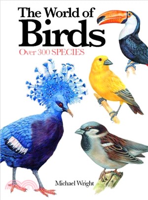 The World of Birds ─ Over 300 Species