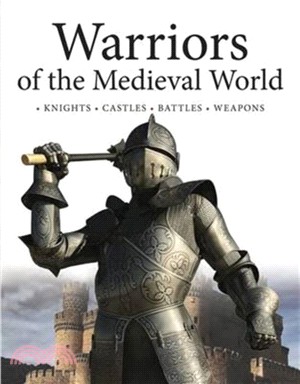 Warriors of the Medieval World：Battles * Castles * Weapons * Sieges