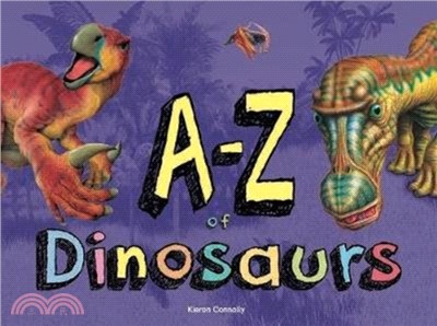 A-Z of Dinosaurs